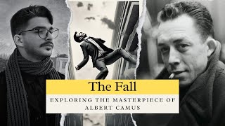 Exploring The Fall by Albert Camus