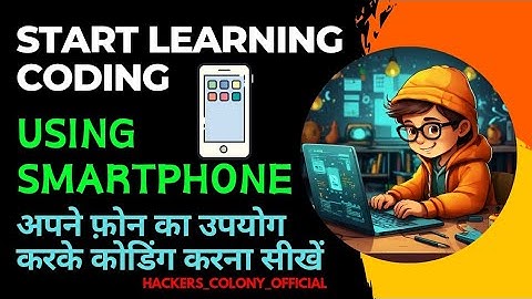 How to Learn Coding using Phone | फ़ोन का उपयोग करके कोडिंग कैसे सीखें #hacker #tech #hack #coding