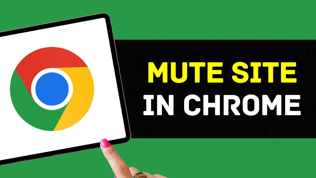 How To Mute Site in Google Chrome (2024)