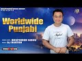 Worldwide punjabi official  bhupinder sidhu  dj duster  latest punjabi songs 2023