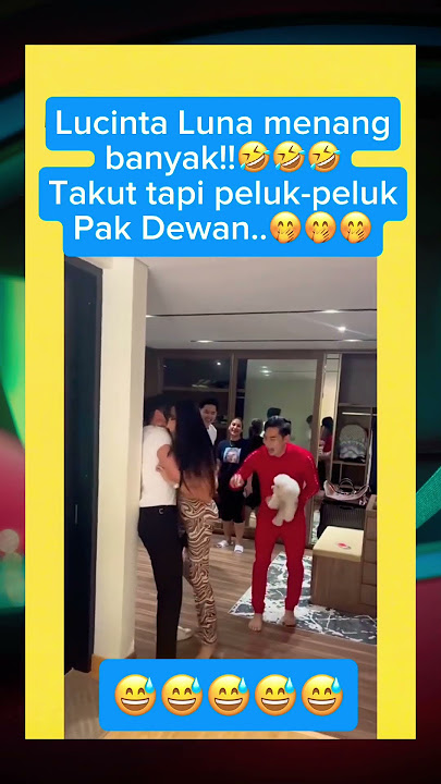 Lucunya Lucinta Luna🤣🤣 menang banyak peluk-peluk Pak Dewan😅😅 #verrelbramasta #lucintaluna