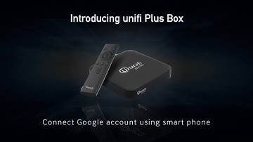 unifi Plus Box: Setup with Your Smartphone