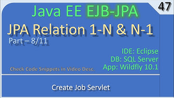 JPA OneToMany | Part 8 - Job Create Servlet | JavaEE EJB JPA Tutorials #47