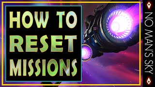 Easy Reset Method for Most Stuck Missions in No Man's Sky screenshot 2