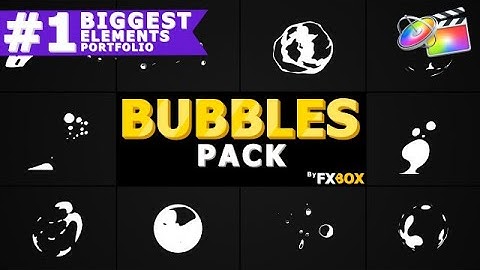 Flash FX Bubble Elements Final Cut Pro Templates