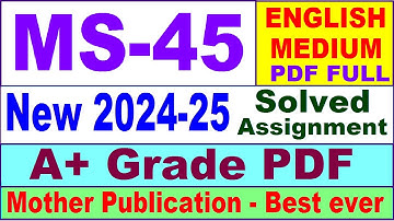 MS 45 solved assignment 2024-25 in English || ms 45 solved assignment 2025 || ms45 2024-25
