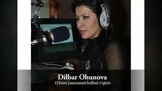 O'lsam janozamni bulbul o'qisin ( Dilbar Ohunova ) YANGI XIT QO'SHIQLAR