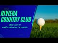 Taming the Monster – How to Approach Riviera Country Club Hole 17