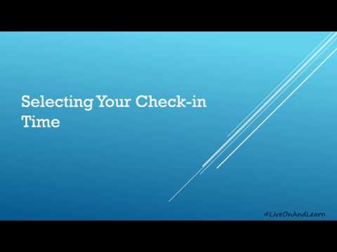 #LiveOnAndLearn: Selecting Your Check-In Time Tutorial