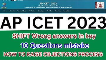 AP ICET 2023 SHIFT WRONG ANSWERS IN KEY | HOW TO RAISE OBJECTIONS PROCESS