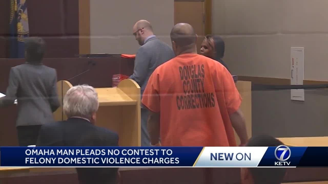 Omaha man pleads no contest to felony domestic violence charges - YouTube