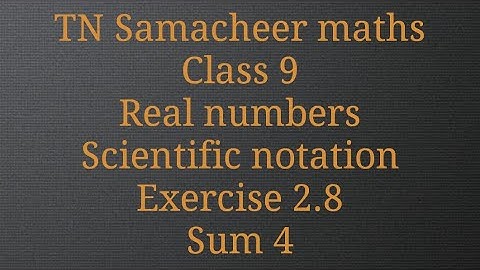 Sum 4/Exercise 2.8/Real numbers Class 9/Tamilnadu Samacheer maths/Nithyaganesh Maths
