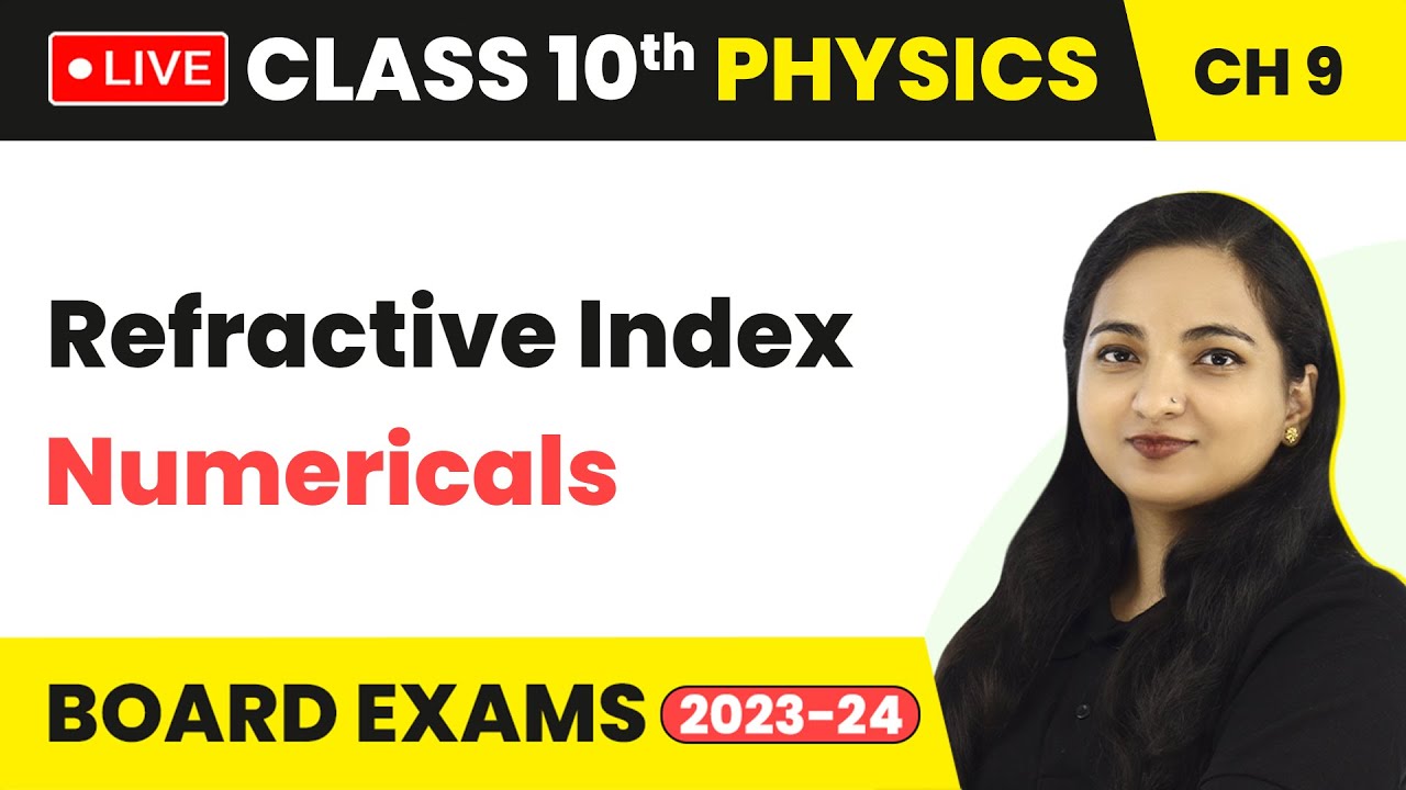 Refractive index numericals class 10 physics chapter 9 live youtube