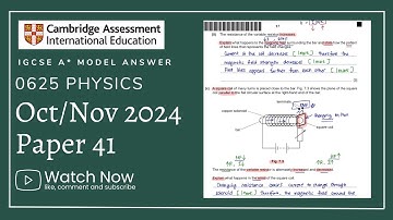 IGCSE Physics Paper 41 - Oct/Nov 2024 - 0625/41/O/N/24 (Q6-9) SOLVED