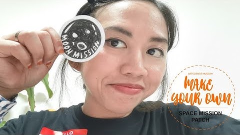 ASM Make Your Own: Space Mission Patch 艺术科学博物馆呈献：自己动手 - 任务徽章（附有中文字幕）