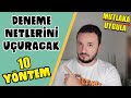 Deneme Netlerini UÇURACAK 10 Yöntem ❗️