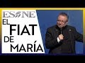 El fiat de María | Monsignor Eduardo Chávez