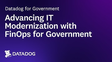 Advancing IT Modernization with FinOps for Government