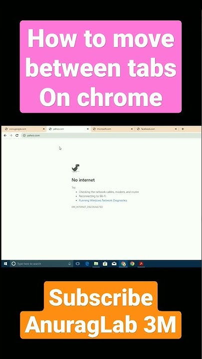 Switch between tabs Chrome Windows - YouTube