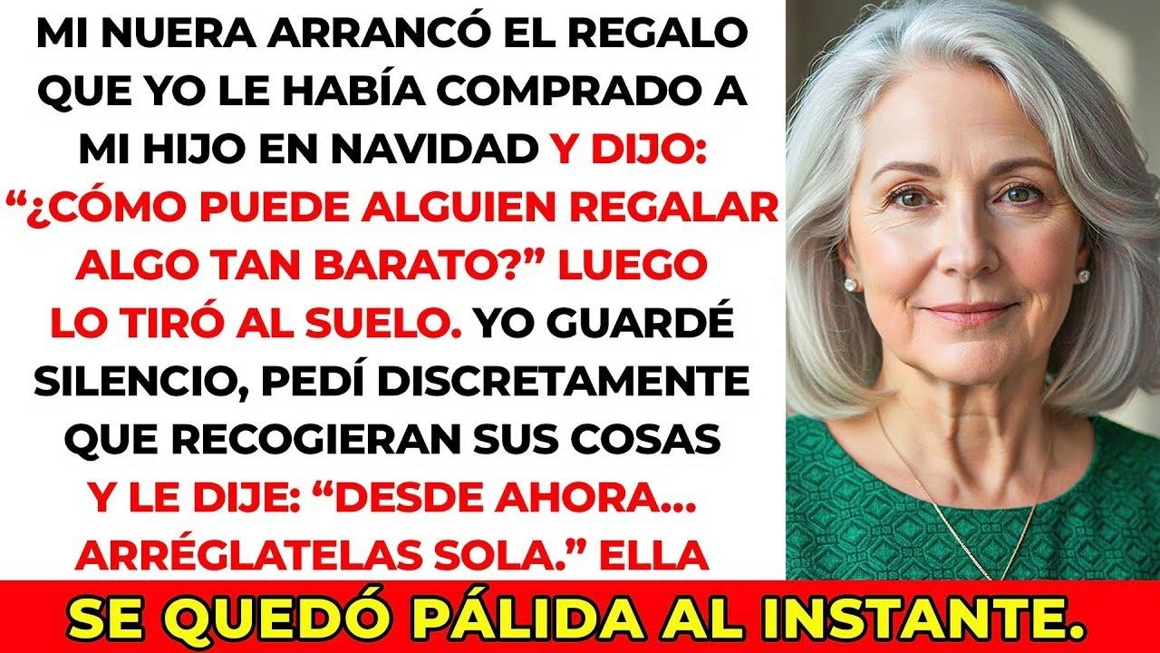 Mi nuera tiró el regalo de Navidad que di a mi hijo y dijo “¡Porquería barata!”… Así la hice pagar.