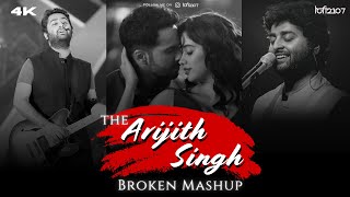 The Arijit Singh Mashup - 2023 | Lo-fi 2307 | Tumhe Kitna , Milne Hai Mujhse Aai | Latest Mashup