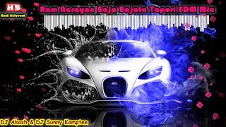 Ram Narayan Baja Bajata Tapori Edit DJ Akash n DJ Sunny Kamptee | Hindi Bollywood Stay Musical |