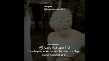 Surah As Saffat 92-93 | سورة الصافات ٩٣-٩٢ | Beschreibung lesen مَا لَكُمْ لَا تَنْطِقُونَ