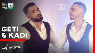 Geti & Kadi - A mdon(Cover Daim Lala) Resimi