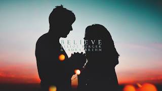 Elliot Berger & Laura Brehm - Believe