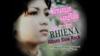 Kenangan Yang Lalu - Rheina [   ] Slow Rock Lawas