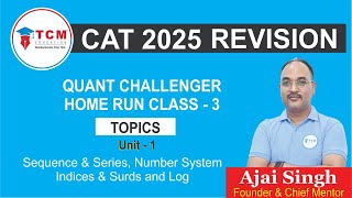 CAT 2025 Revision | TCM CAT Homerun Quantitative Aptitude Challenger 3 | TCM Education
