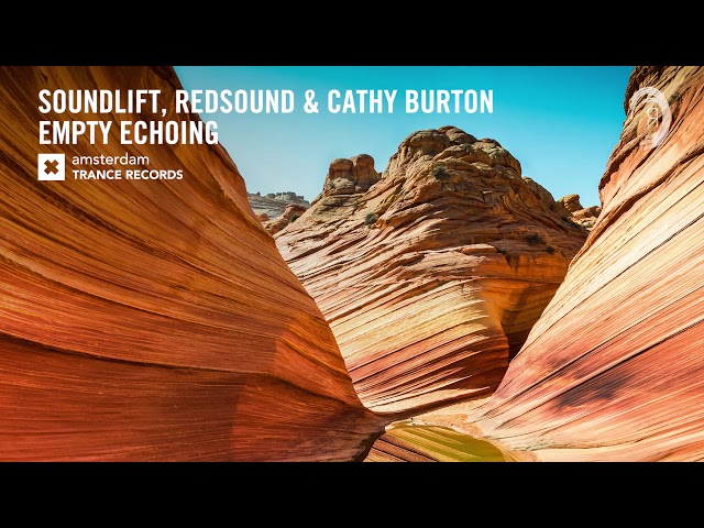 SoundLift, RedSound & Cathy Burton - Empty Echoing