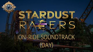 Stardust Racers Official On-Ride Soundtrack (Day) High Quality | Universal Epic Universe @HelixSeeker