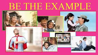 Be The Example