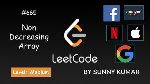 Non Decreasing Array | 665 LeetCode | LeetCode Explore | Day 04