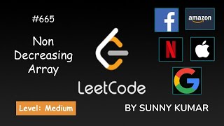 Non Decreasing Array | 665 LeetCode | LeetCode Explore | Day 04
