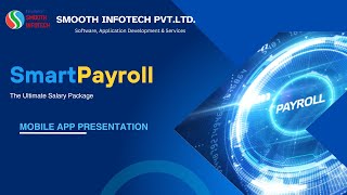 SMARTPAYROLL Mobile APP PRESENTATION