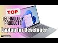 Top 5 Technology products about Laptop for Developer BEST of 2024
