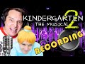 Recording KINDERGARTEN 2: THE MUSICAL with AJ