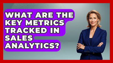 What Are the Key Metrics Tracked in Sales Analytics? | Sales Pro Blueprint News