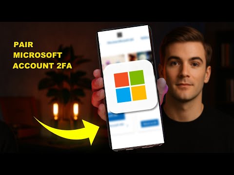 How To Pair Microsoft Account 2FA 2025 UPDATED GUIDE 