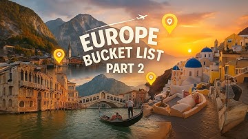 20 AMAZING Places In EUROPE You MUST Visit In 2025