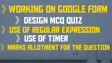 PART-1: HOW TO DESIGN QUIZ USING GOOGLE FORM | Regular expression in Google Form