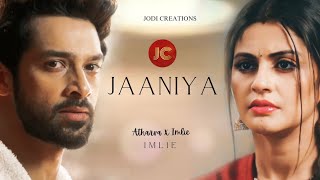 [VM] Jaaniya starring Athlie| Imlie S2| Imlie| Atharva