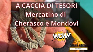 153 - A caccia di tesori - Mercatino di Cherasco e Mondovì