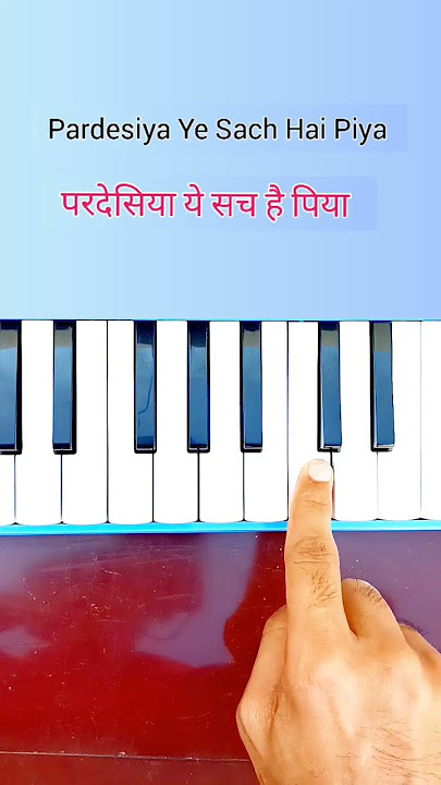 pardesiya yeh sach hai piya | easy piano tutorial | #shorts #harmonium
