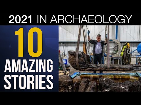 10 AMAZING STORIES: 2021 IN ARCHAEOLOGY - Time Team