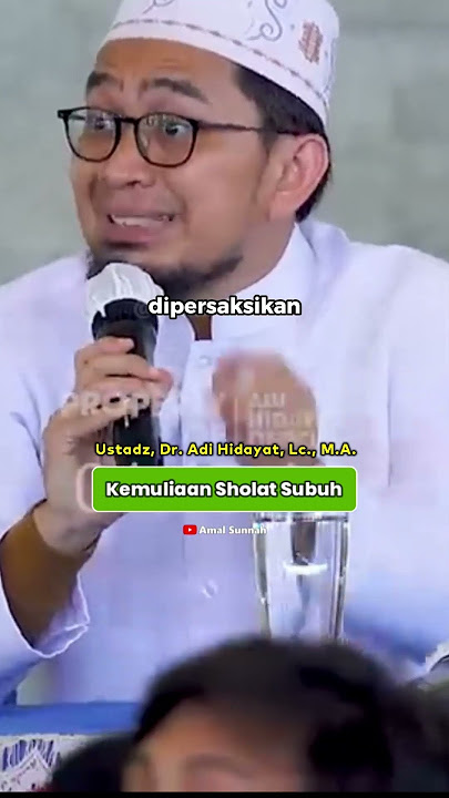 Kemuliaan Sholat Subuh | Ustadz Adi Hidayat