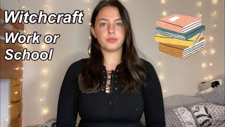 How to practice witchcraft at school and work