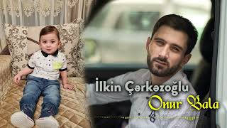 İlkin Cerkezoglu - Onur Bala 2023